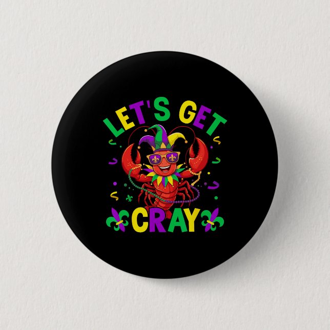 Funny Crawfish Costume Lasse Cray Cray Mardi Gr Button (Vorderseite)