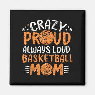 Funny Crazy Basketball Mamas Turnier Grafik T-Shir Magnet