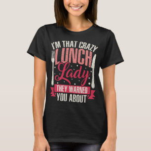 Funny Crazy School Lunch Lady Cafeteria Worker Fox T-Shirt