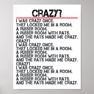 Funny Crazy war ich verrückt, einmal Meme Crazy wa Poster