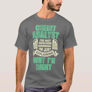Funny Credit Analyst Geschenk T-Shirt