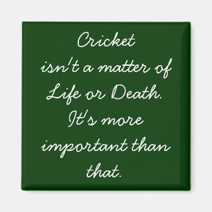 Funny Cricket Quote Magnet für unbedachten Cricket