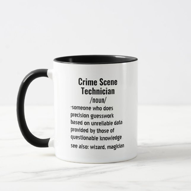Funny Crime Scene Technician Definition Geschenke Tasse (Links)