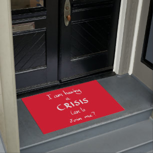 Funny Crisis Handgeschriebener Panik Spaß Slogan Fußmatte