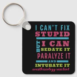 Funny CRNA / Anästhesiologe kann Stupid nicht repa Schlüsselanhänger