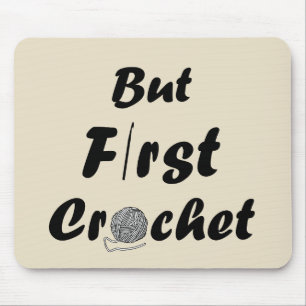 Funny Crochet Offerte Strickgeschenk aus Sprichwor Mousepad