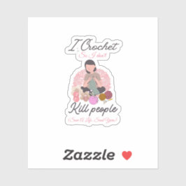Funny Crochet Quote Yarn Lover Design Aufkleber