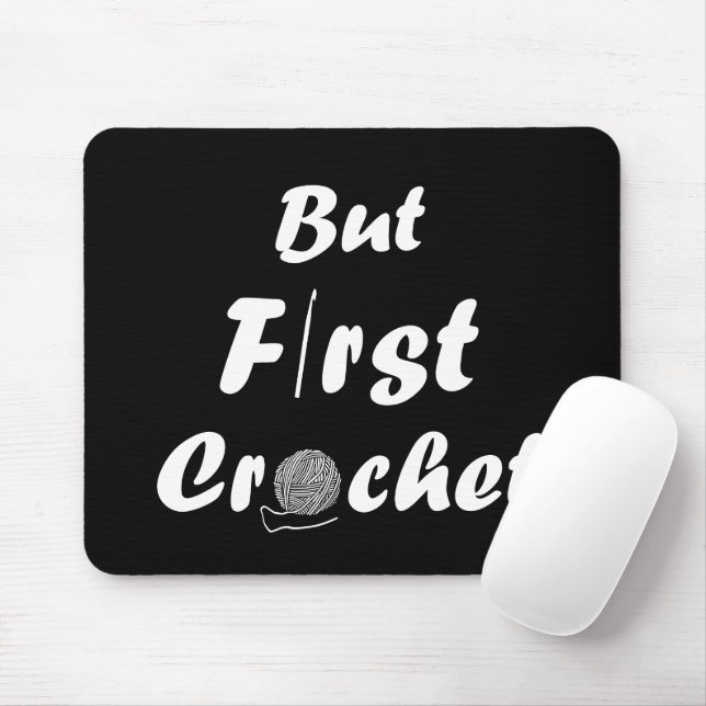 Funny Crochet Sprichwort Strickquote Mousepad (Mit Mouse)
