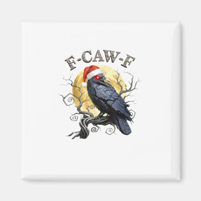 Funny Crow F-Caw-F Bird Gothic Christmas Santa Hat Magnet (Vorne)