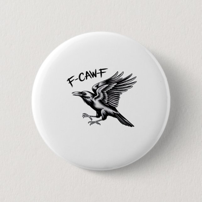 Funny Crow F-Caw-F Essential Minimal Clean Button (Vorderseite)
