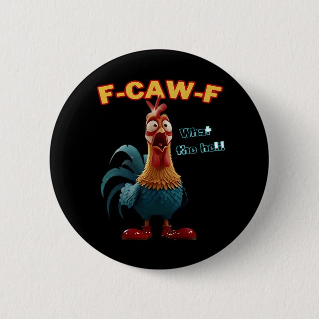 Funny Crow F-Caw-F Humor Gothic Button (Vorderseite)