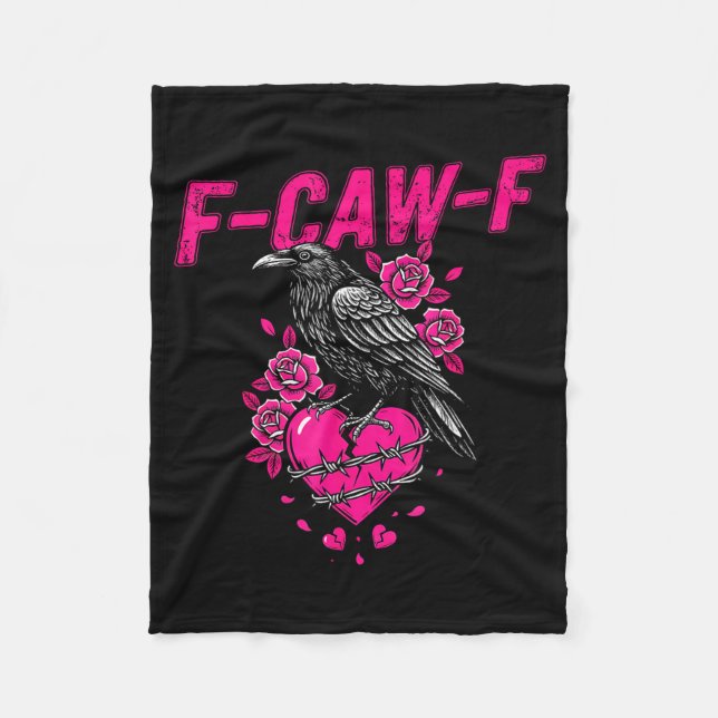 Funny Crow F-caw-f Valentines Day Black Bird Fcawf Fleecedecke (Vorderseite)