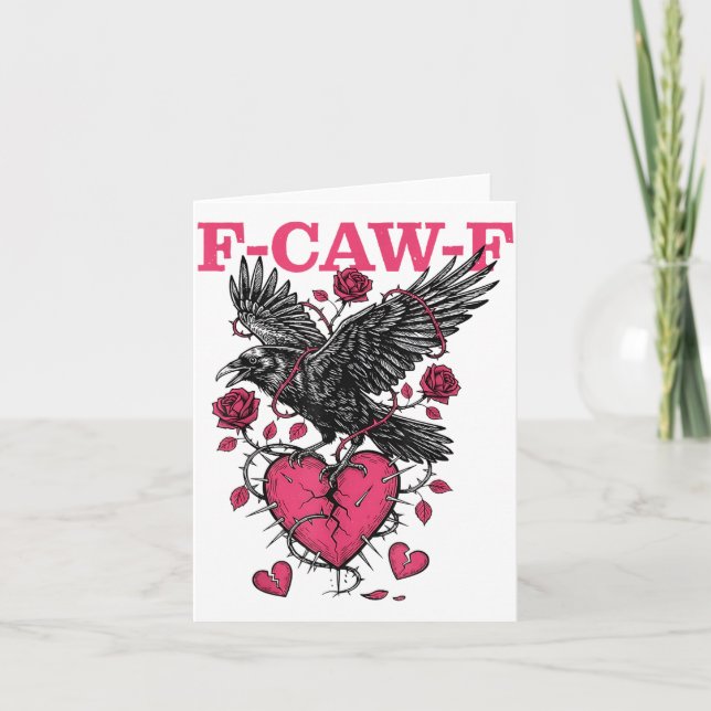 Funny Crow F-caw-f Valentines Day Black Bird Fcawf Karte (Vorderseite)