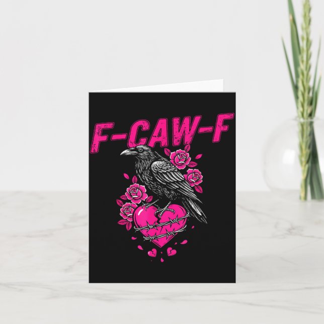 Funny Crow F-caw-f Valentines Day Black Bird Fcawf Karte (Vorderseite)