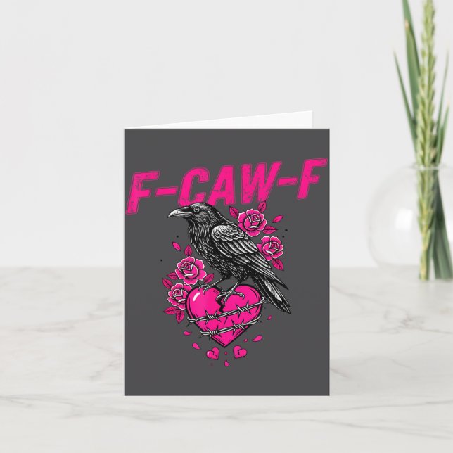 Funny Crow F-caw-f Valentines Day Black Bird Fcawf Karte (Vorderseite)