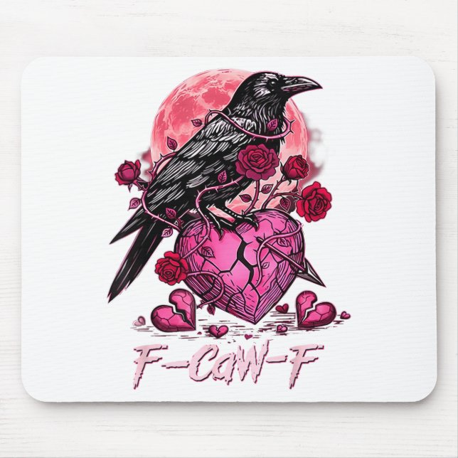 Funny Crow F-caw-f Valentines Day Black Bird Fcawf Mousepad (Vorne)
