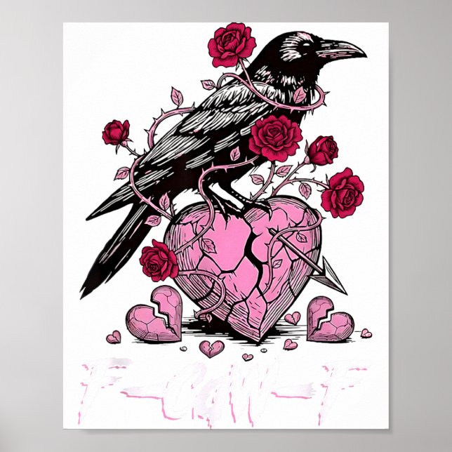 Funny Crow F-caw-f Valentines Day Black Bird Fcawf Poster (Vorne)
