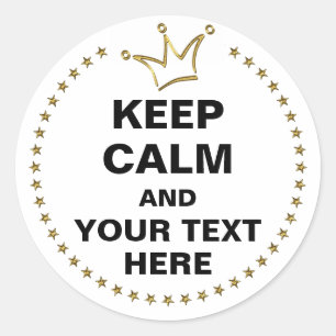 Funny Crown gold & BEHALTEN CALM + Text Runder Aufkleber