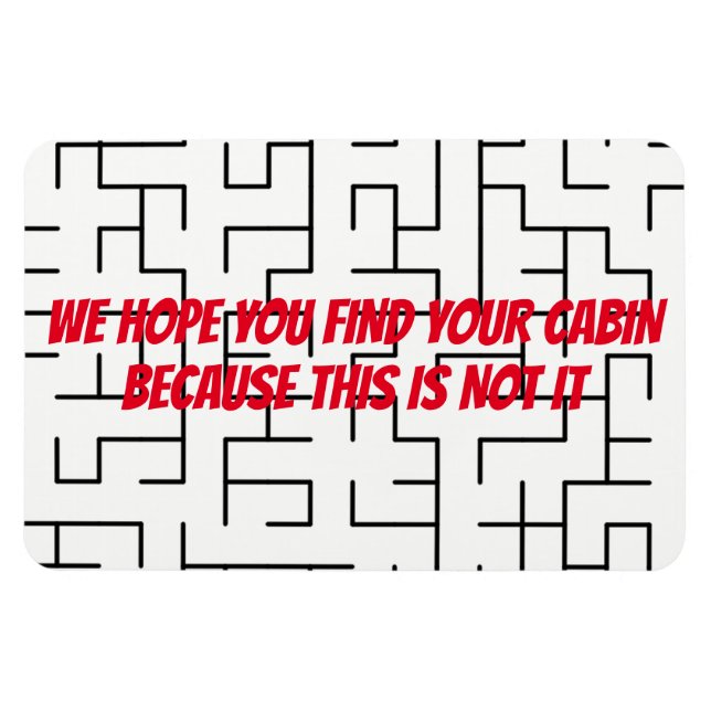 Funny Cruise Cabin Door Magnet - Finden Sie Ihre H (Horizontal)