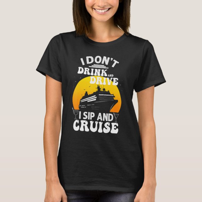 Funny Cruise Design For Men Women Cruise Vacation  T-Shirt (Vorderseite)