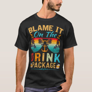 Funny Cruise schuld es auf der Drink Paket Cruise T-Shirt