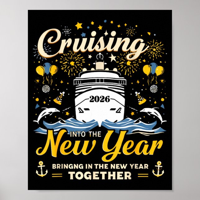 Funny Cruising Into 2026 New Year Matching Family  Poster (Vorne)