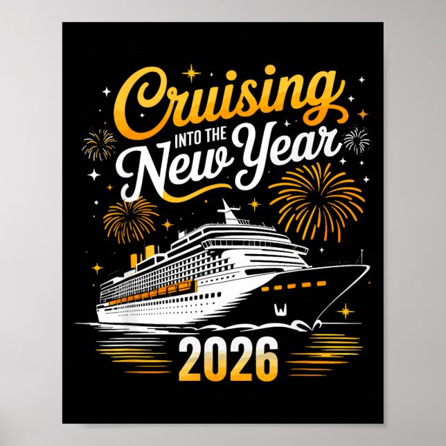 Funny Cruising Into 2026 New Year Matching Family  Poster (Vorne)