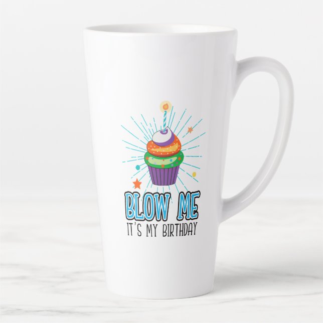 Funny Cupcake Candle Blow Me It's My Birthday  Milchtasse (Rechts)