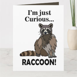 Funny Curious Raccoon Karte