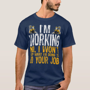 Funny Custodian Tshirt Im Working Custodian