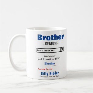Funny Custom Best Brother Tasse