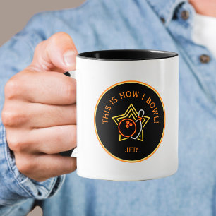 Funny Custom Bowler Das ist, wie ich Bowl Sport Tasse