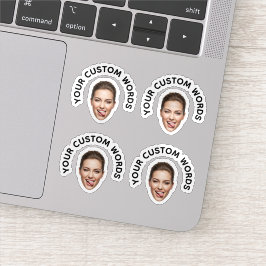 Funny Custom Face Foto mit Personalisiertem Text Aufkleber