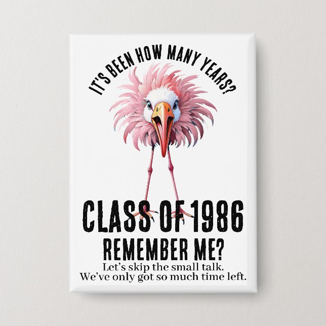 Funny Custom Flamingo 40. School Class Wiedersehen Button (Vorderseite)