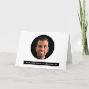 FUNNY Custom Foto Trauzeuge Vorschlag Geschenk Karte
