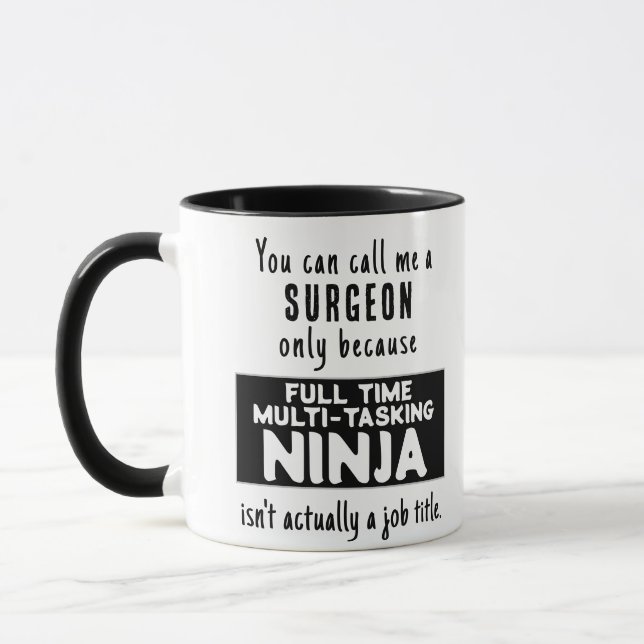 Funny Custom Ninja Chirurgeon Gift Tasse (Links)