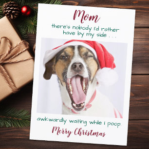 Funny Custom Pet Foto Hund Mama Frohe Weihnachtsfe Feiertagskarte