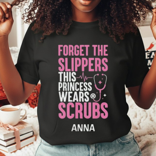 Funny Custom Pink Nurse Princess Wears Scrubs T-Shirt (Von Creator hochgeladen)