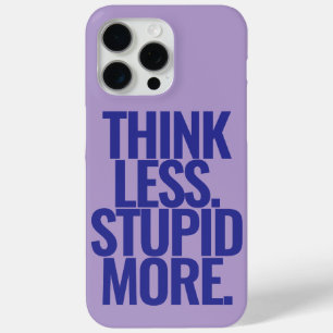 Funny Custom Text Think Weniger Stupi Lila Case-Mate iPhone Hülle