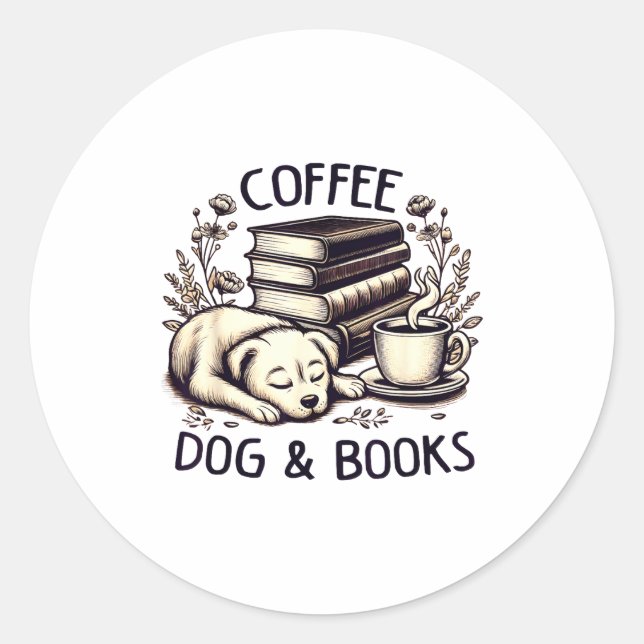 Funny Cute Coffee Dog Books Lover Women Men Kids  Runder Aufkleber (Vorderseite)