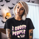 Funny Cute Ghost People Halloween T-Shirt<br><div class="desc">Embrace the ghostly humor all year long! 👻 Customize our 'I Ghost People' Tee with your unique touch. Get ready to laugh! 😄 #FunnyGhostTee #YearRoundHumor</div>
