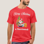 Funny Cute Merry Christmas Im Vaccinated Santa Cla T-Shirt<br><div class="desc">Funny Cute Merry Christmas Im Vaccinated Santa Claus Tree Premium  .</div>