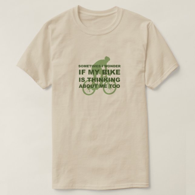 Funny Cycling Bike denkt über mich zu grün T-Shirt (Design vorne)