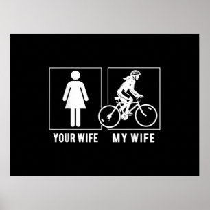 FUNNY CYCLING - IHRE EHEFRAU - MEINE EHEFRAU CYCLI POSTER
