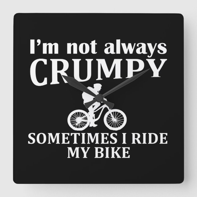 Funny Cycling Quotes Quadratische Wanduhr (Vorderseite)