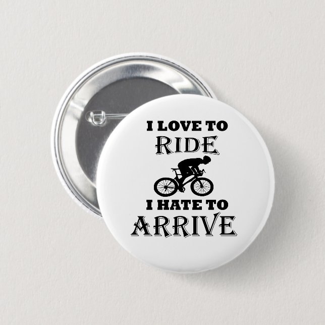 Funny Cycling Sprichwort Button (Vorne & Hinten)