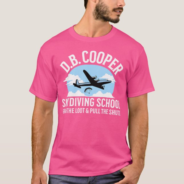Funny D B Cooper Skydiving School Parody Grab The T-Shirt (Vorderseite)
