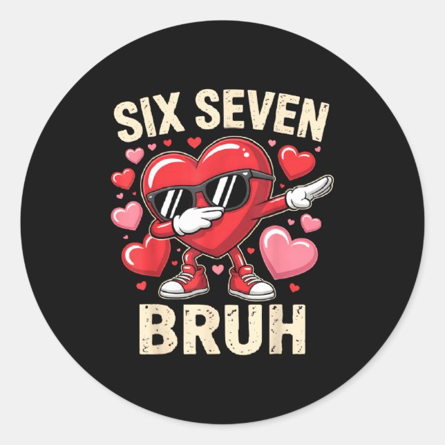 Funny Dabbing Heart 67 Bruh Six Seven Meme Valenti Runder Aufkleber (Vorderseite)