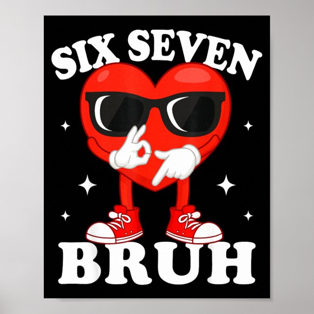 Funny Dabbing Heart Bruh 67 Meme Valentine's Day  Poster (Vorne)