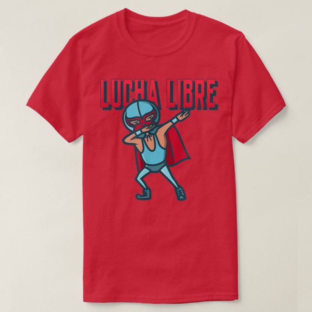 Funny Dabbing Meican Wrestler Luchador Luchador Li T-Shirt (Design vorne)